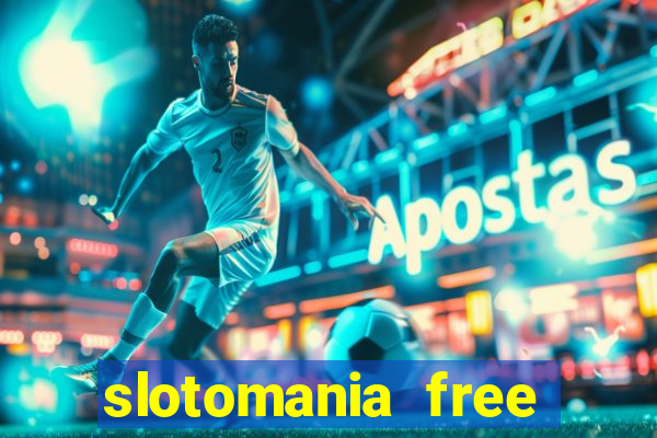 slotomania free slot games