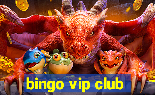 bingo vip club