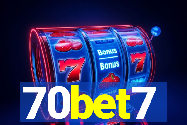 70bet7