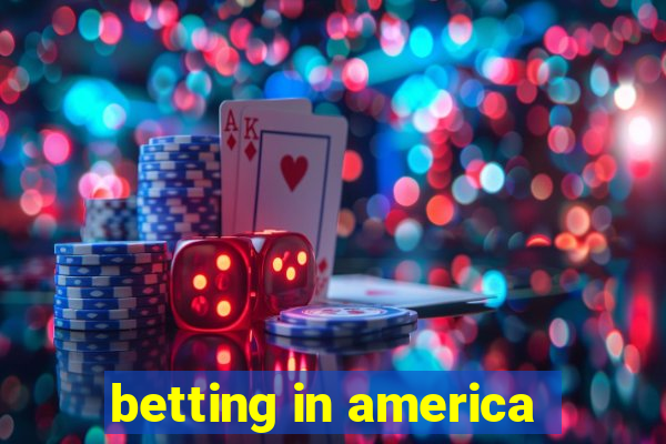 betting in america