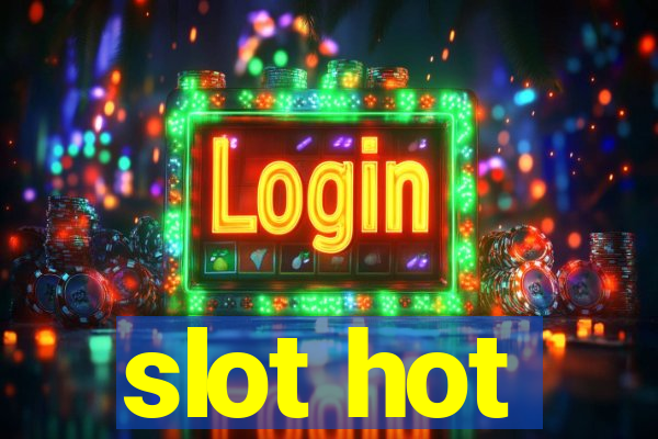 slot hot