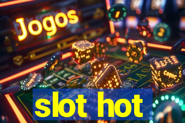 slot hot