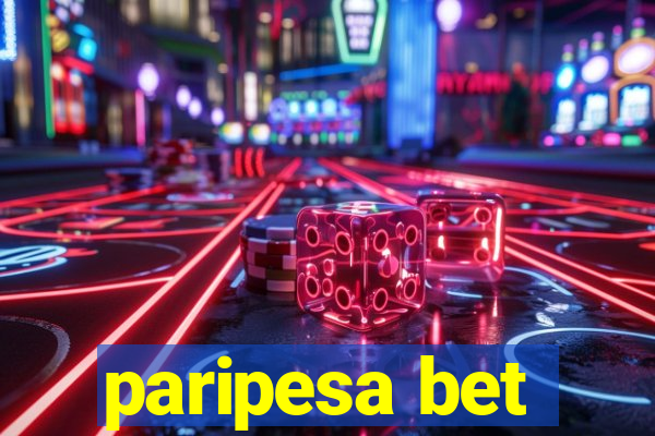 paripesa bet