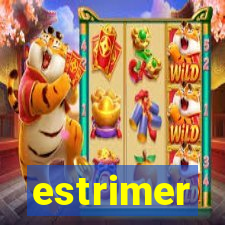 estrimer