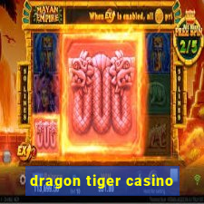 dragon tiger casino