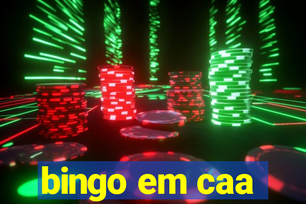 bingo em caa