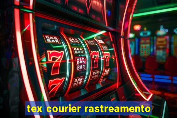 tex courier rastreamento