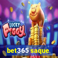 bet365 saque