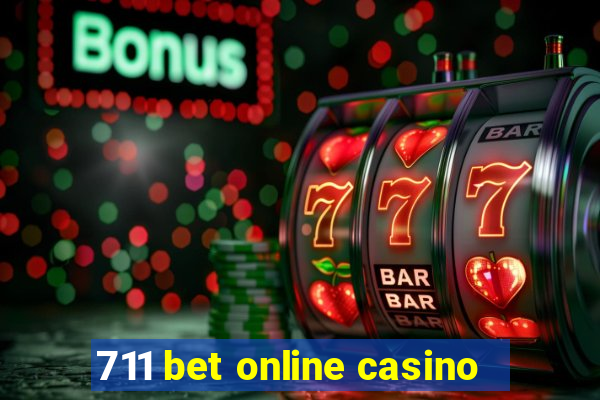 711 bet online casino