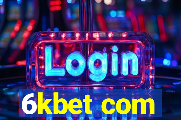 6kbet com