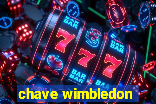 chave wimbledon