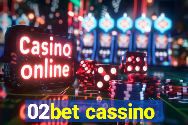 02bet cassino