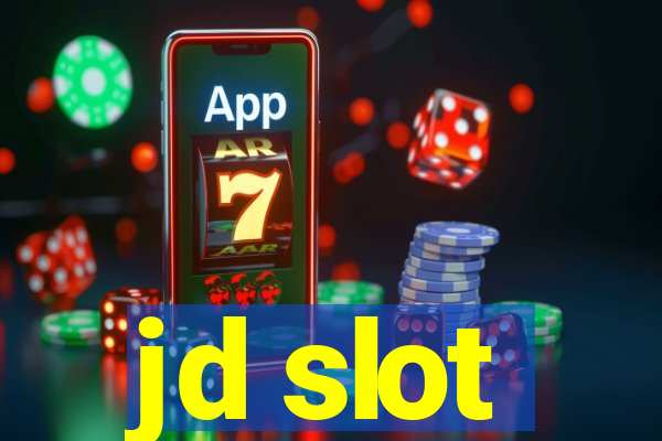 jd slot