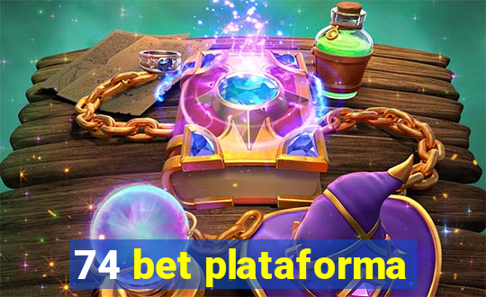 74 bet plataforma