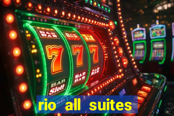 rio all suites hotel and casino in las vegas nevada