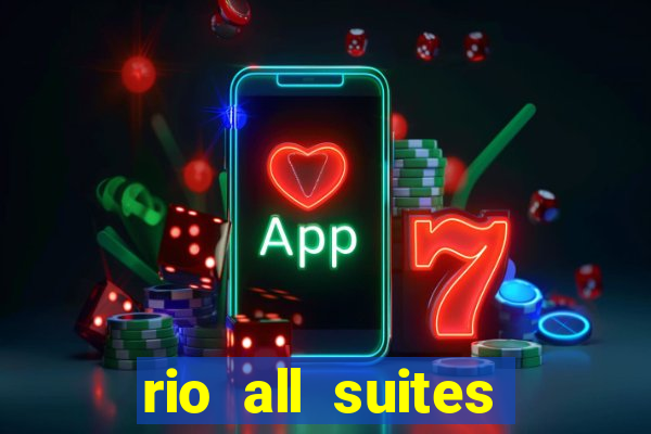 rio all suites hotel and casino in las vegas nevada