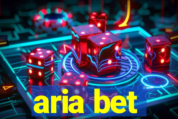 aria bet