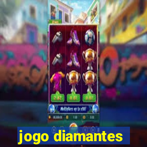 jogo diamantes