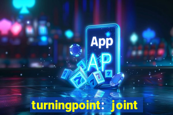 turningpoint: joint and spine