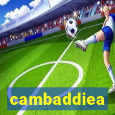 cambaddiea