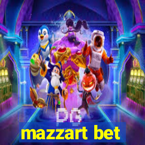 mazzart bet