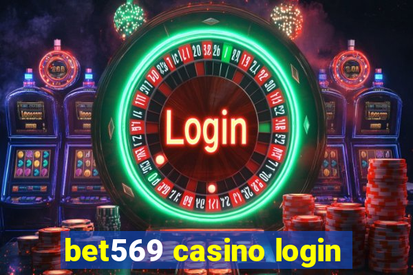 bet569 casino login