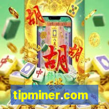 tipminer.com