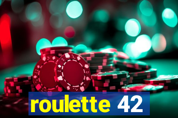 roulette 42