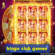 bingo club games