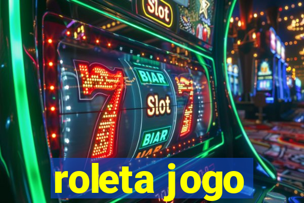 roleta jogo