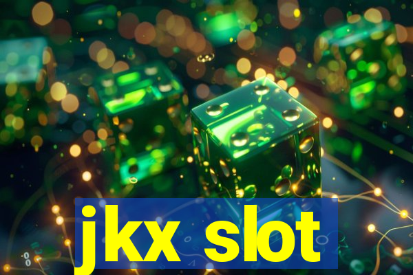 jkx slot