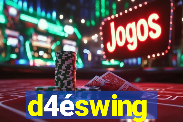 d4éswing