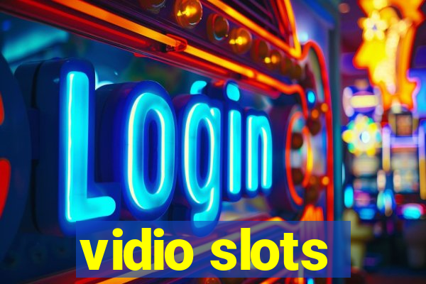 vidio slots