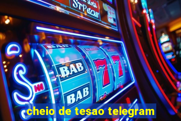 cheio de tesao telegram