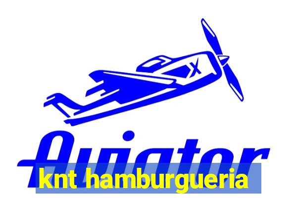 knt hamburgueria