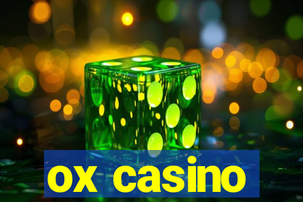 ox casino