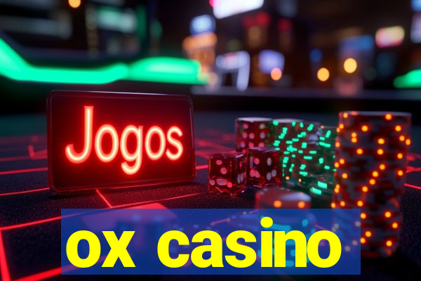 ox casino