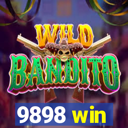 9898 win