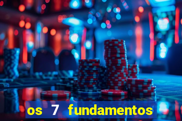 os 7 fundamentos da umbanda