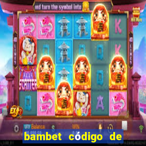 bambet código de bono de casino