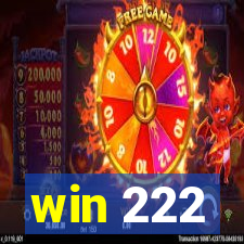 win 222