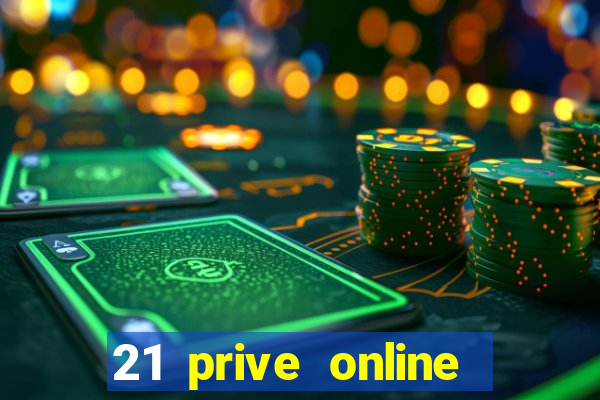 21 prive online casino review