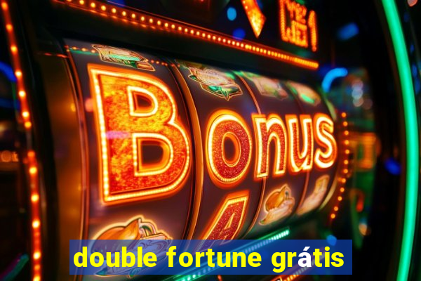 double fortune grátis