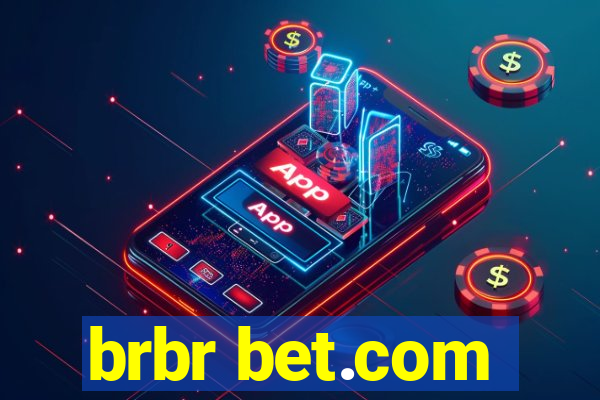 brbr bet.com