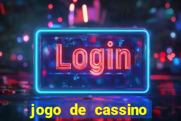 jogo de cassino que ganha dinheiro de verdade