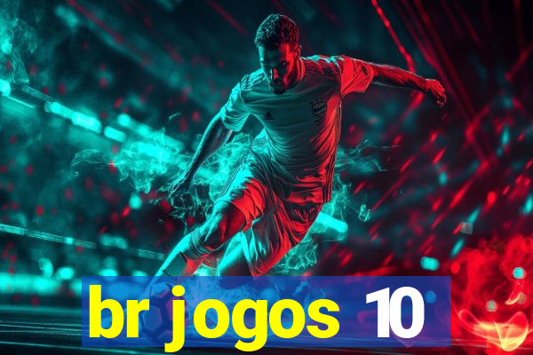 br jogos 10