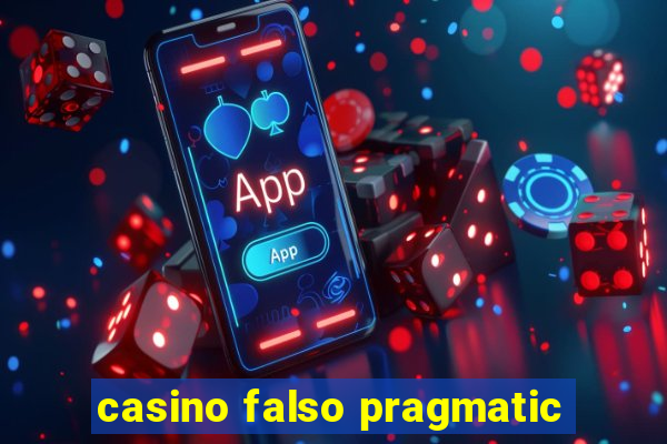 casino falso pragmatic