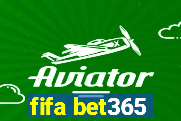 fifa bet365