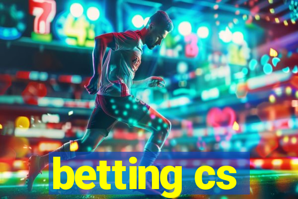 betting cs