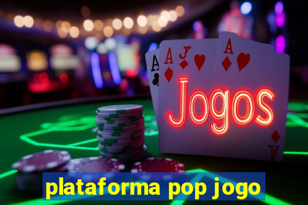 plataforma pop jogo